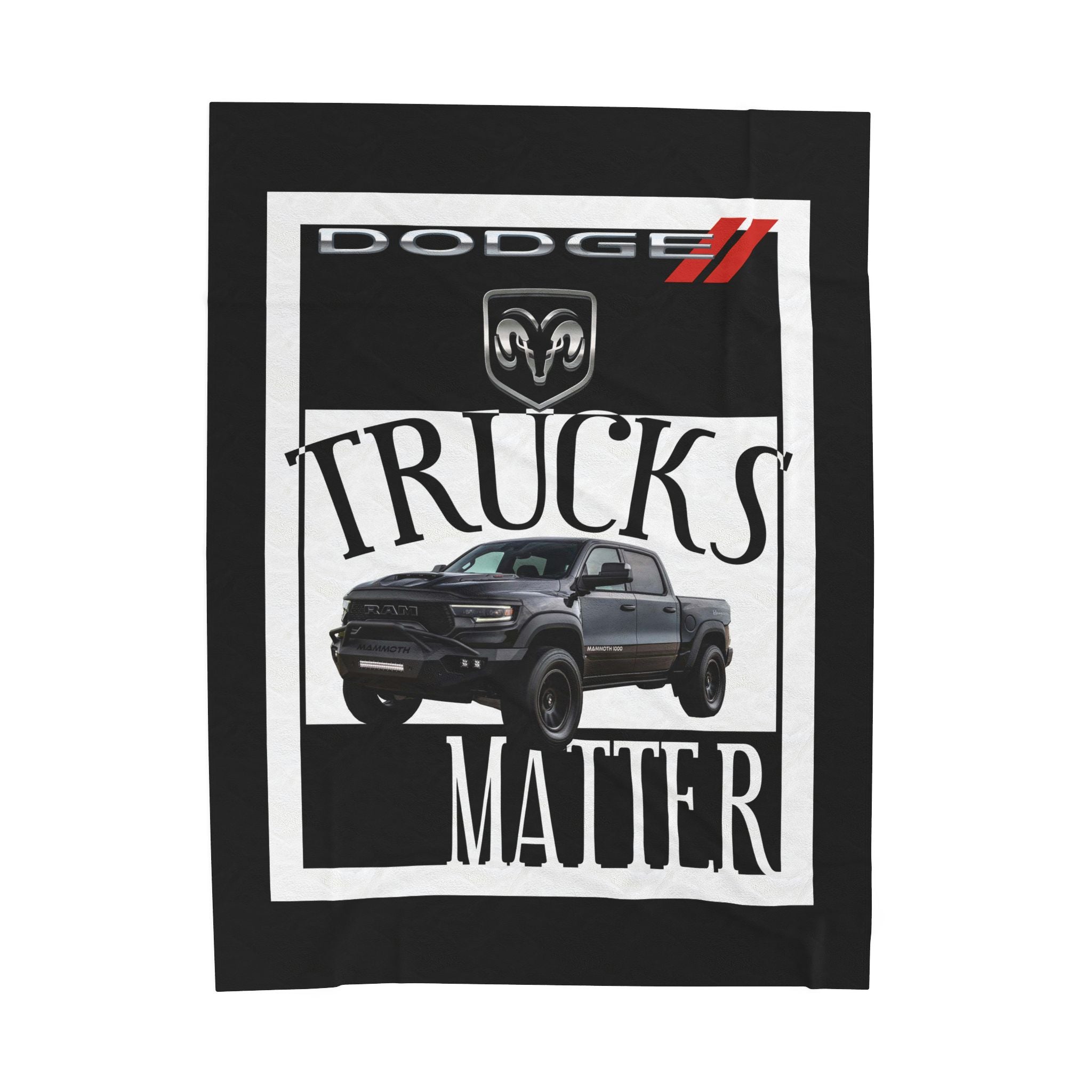 Dodge Trucks Matter / Velveteen Plush Blanket