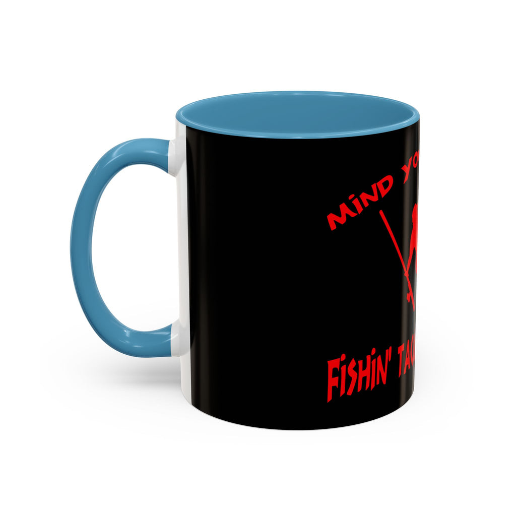 Mind Your Business Guy Stripper / Accent Coffee Mug 11/15oz