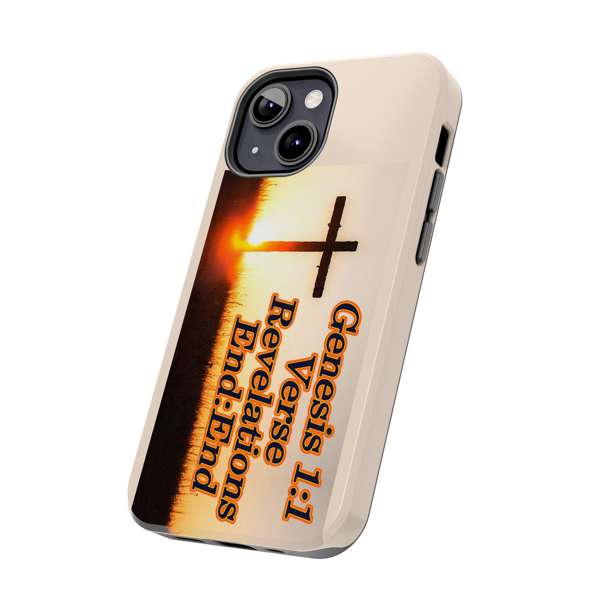 Genesis 1:1 Verse Revelations End:End / Tough Phone Case