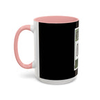 Straight Outta Money / Accent Coffee Mug 11/15oz
