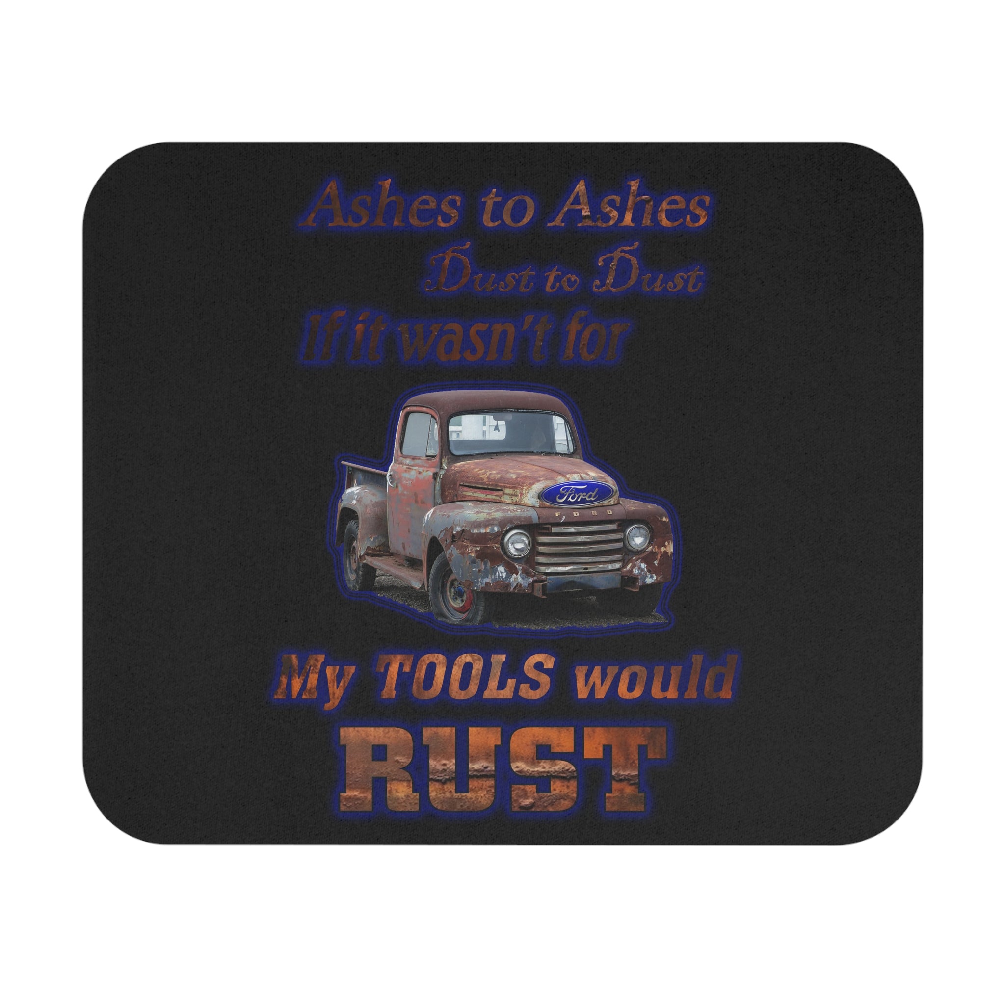 Ashes To Ashes Dust To Dust / Gaming Mouse Pad