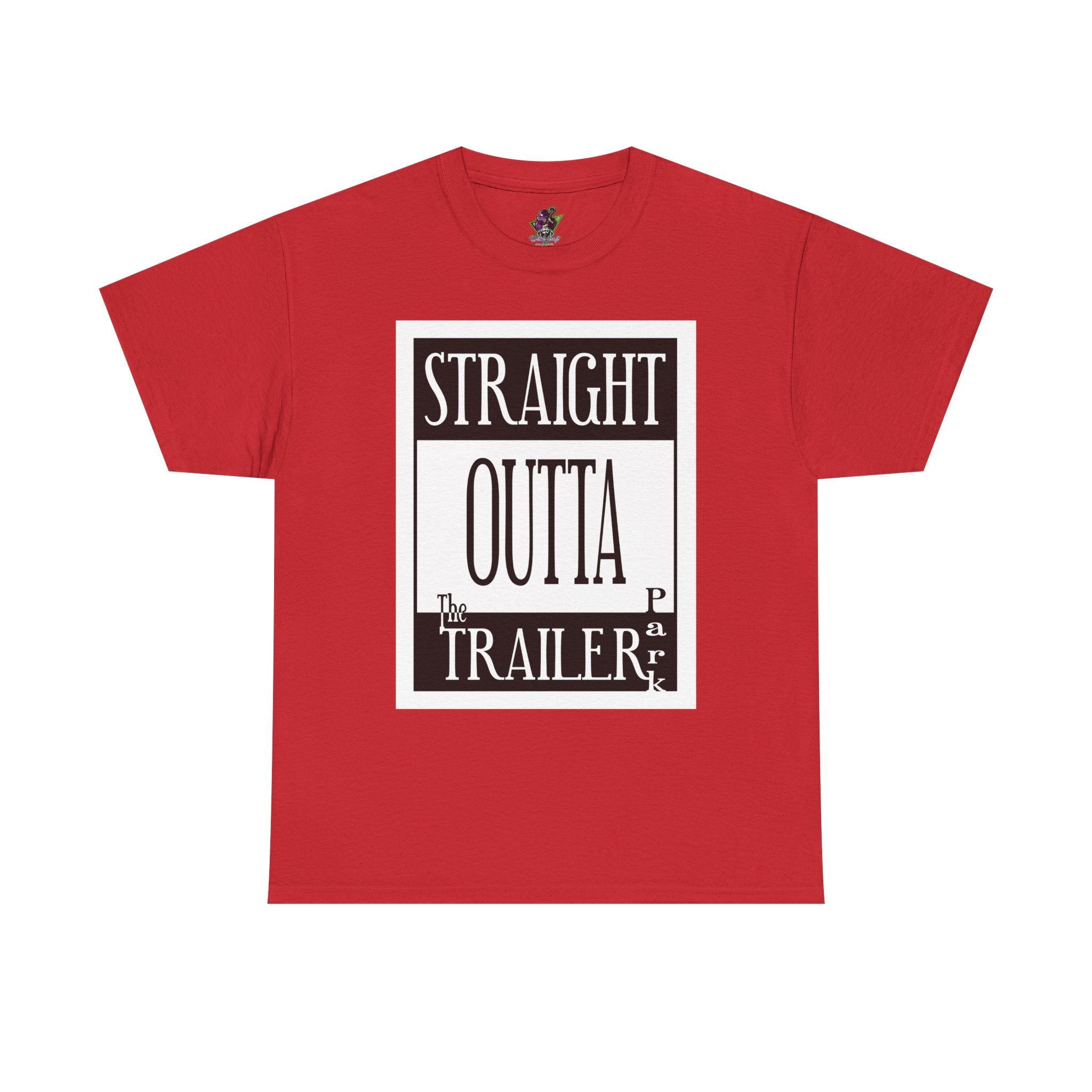 Straight Outta The Trailer Park