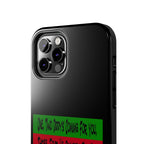 Diddy's Coming For You / Tough Phone Case