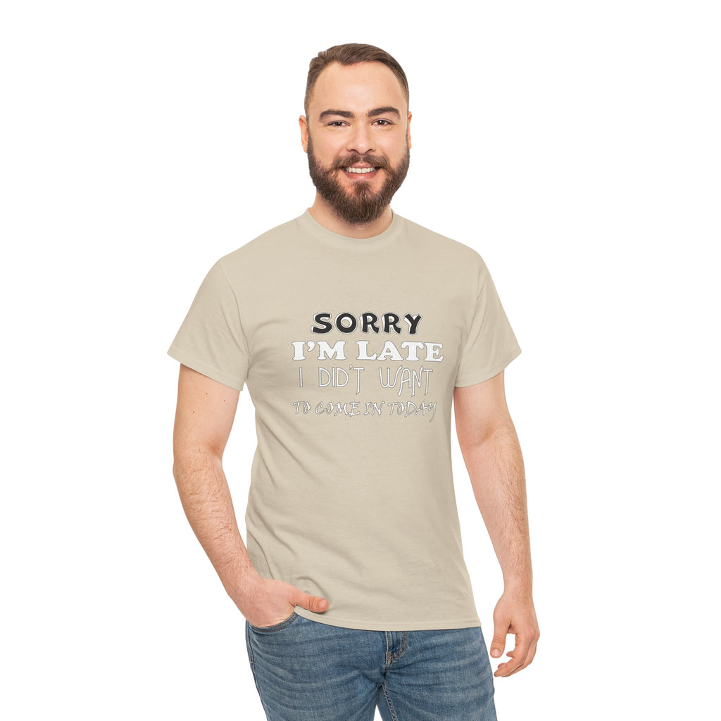Sorry I'm Late