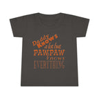 PawPaw Knows Everything  / Toddler