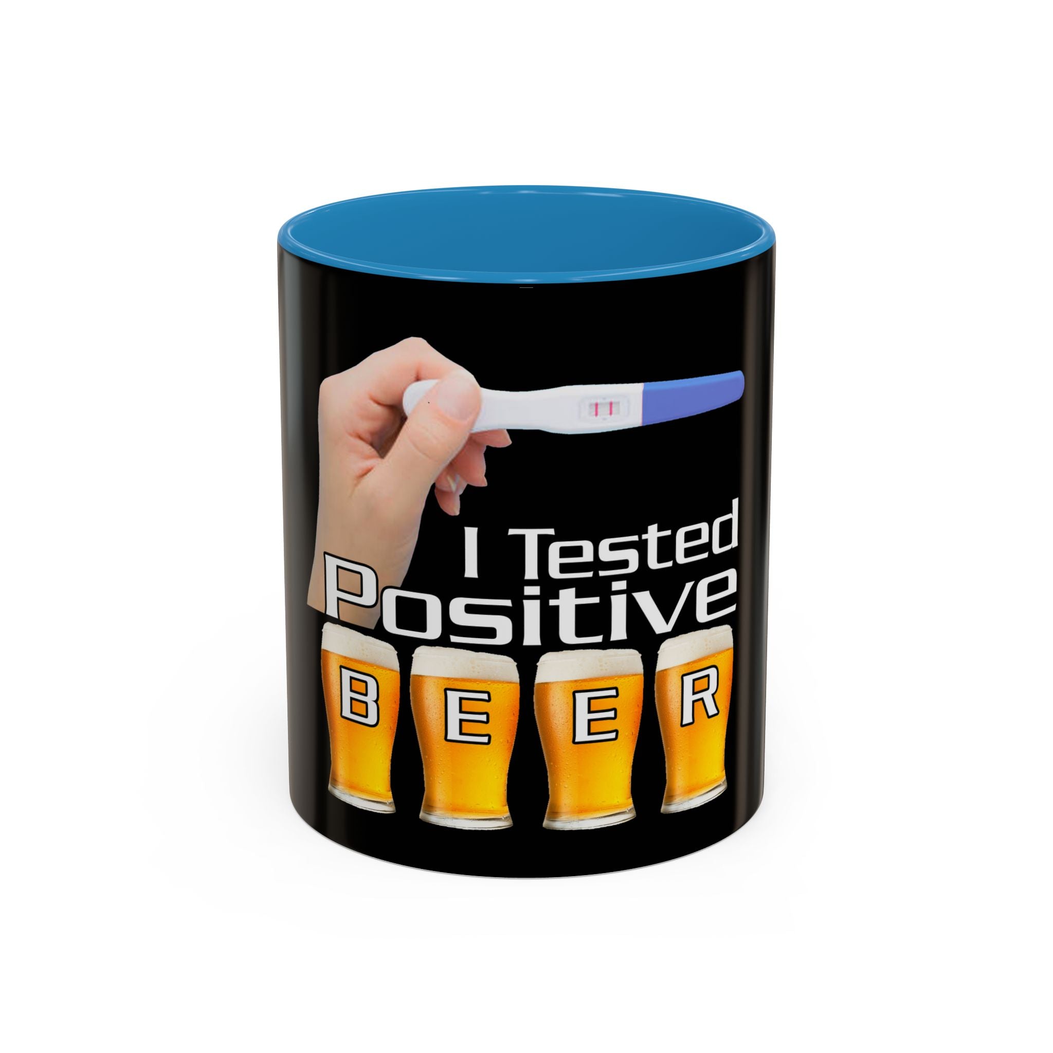 Tested Positive Beer / Accent Coffee Mug 11/15oz