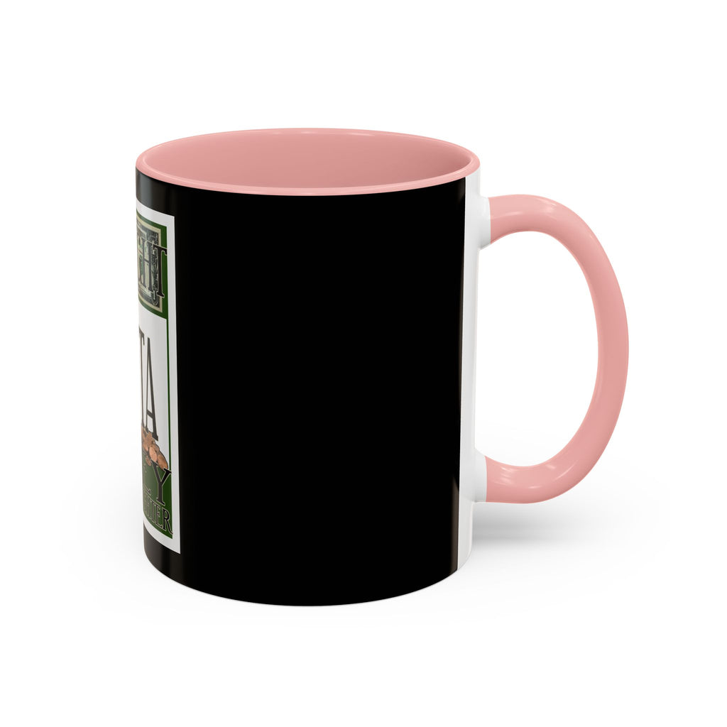 Straight Outta Money / Accent Coffee Mug 11/15oz