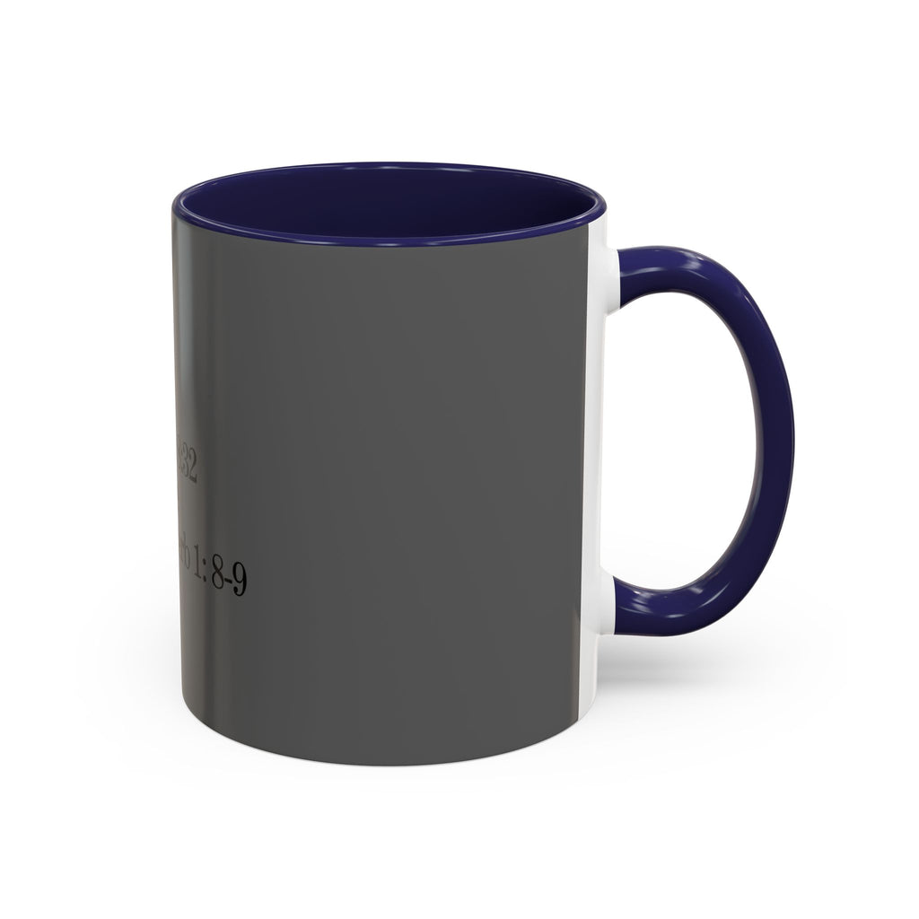 John 8:32 / Proverb 1: 8-9 / Accent Coffee Mug 11/15oz