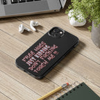 Free Hugs Just Kidding / Touch Phone Case