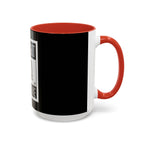 Straight Outta Trailer Park / Accent Coffee Mug 11/15oz