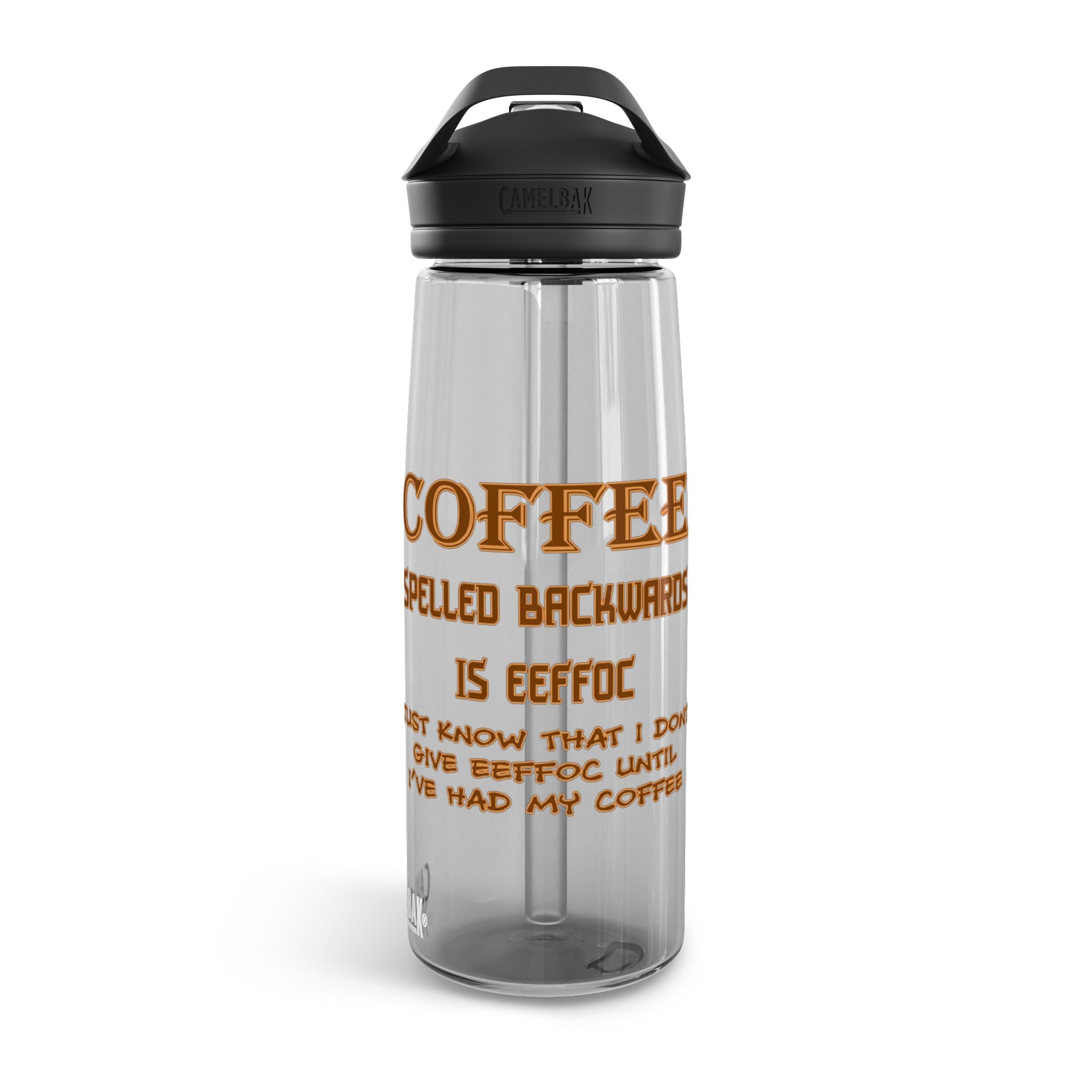 Coffee Spelled Backwards Is EEFFOC / CamelBak Water Bottle 20/25 oz