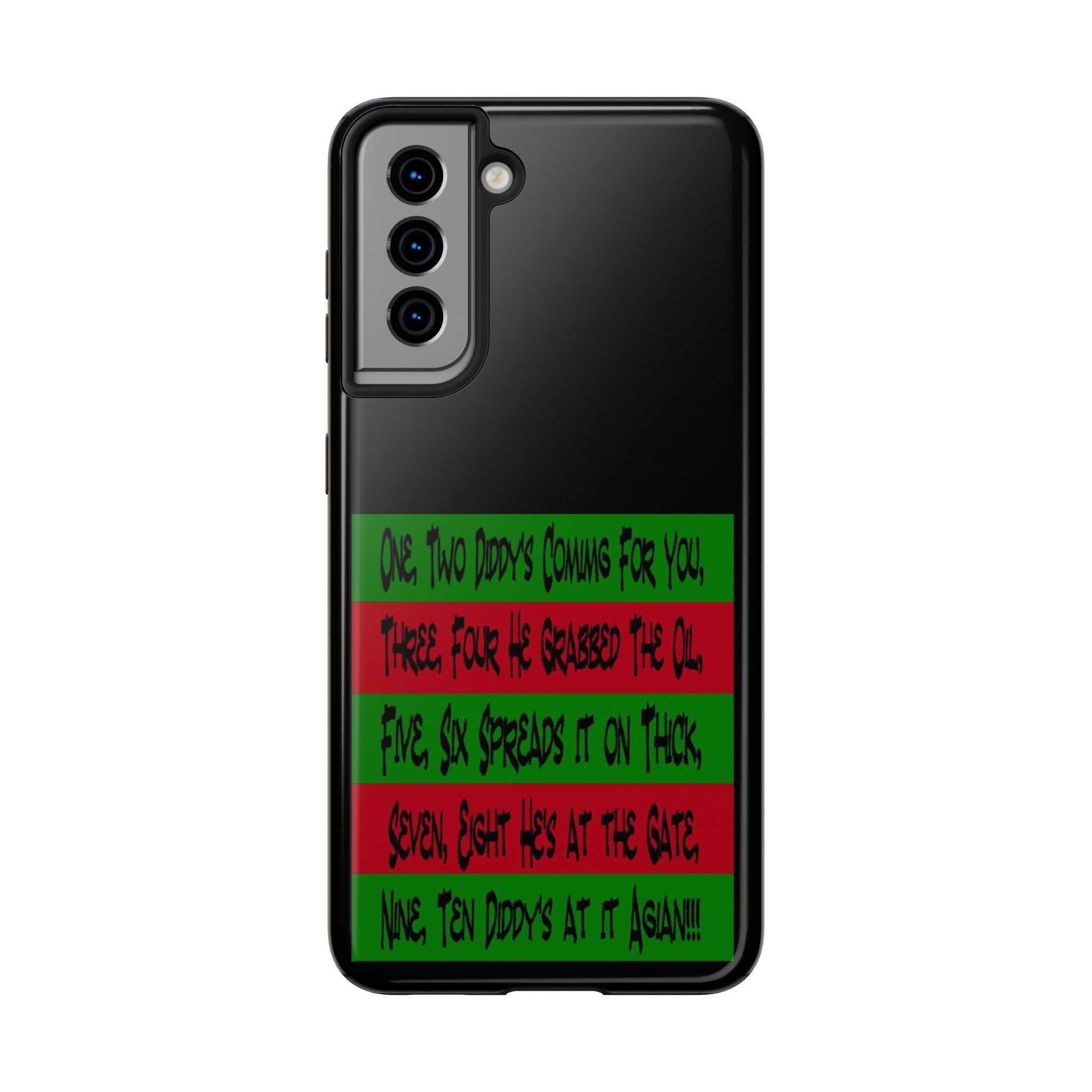 Diddy's Coming For You / Tough Phone Case