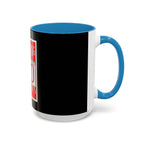 Bleeding Red Matters / Accent Coffee Mug 11/15oz