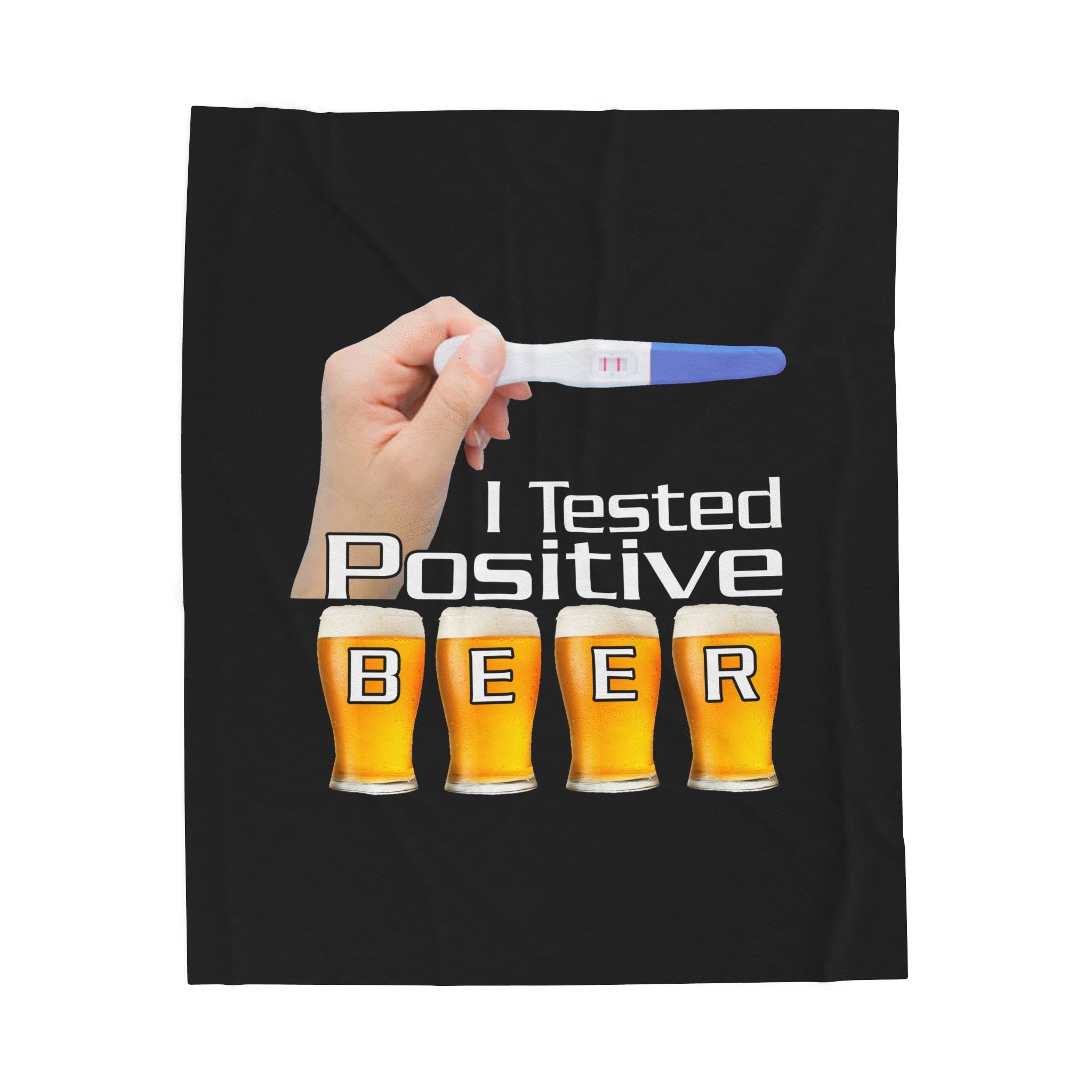 Tested Positive Beer/ Veviteen Plush Blanket