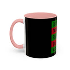 Diddy's Coming For You / Accent Coffee Mug 11/15oz