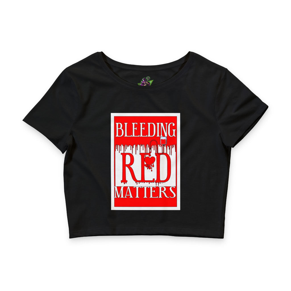 Bleeding Red Matters /Crop Tee