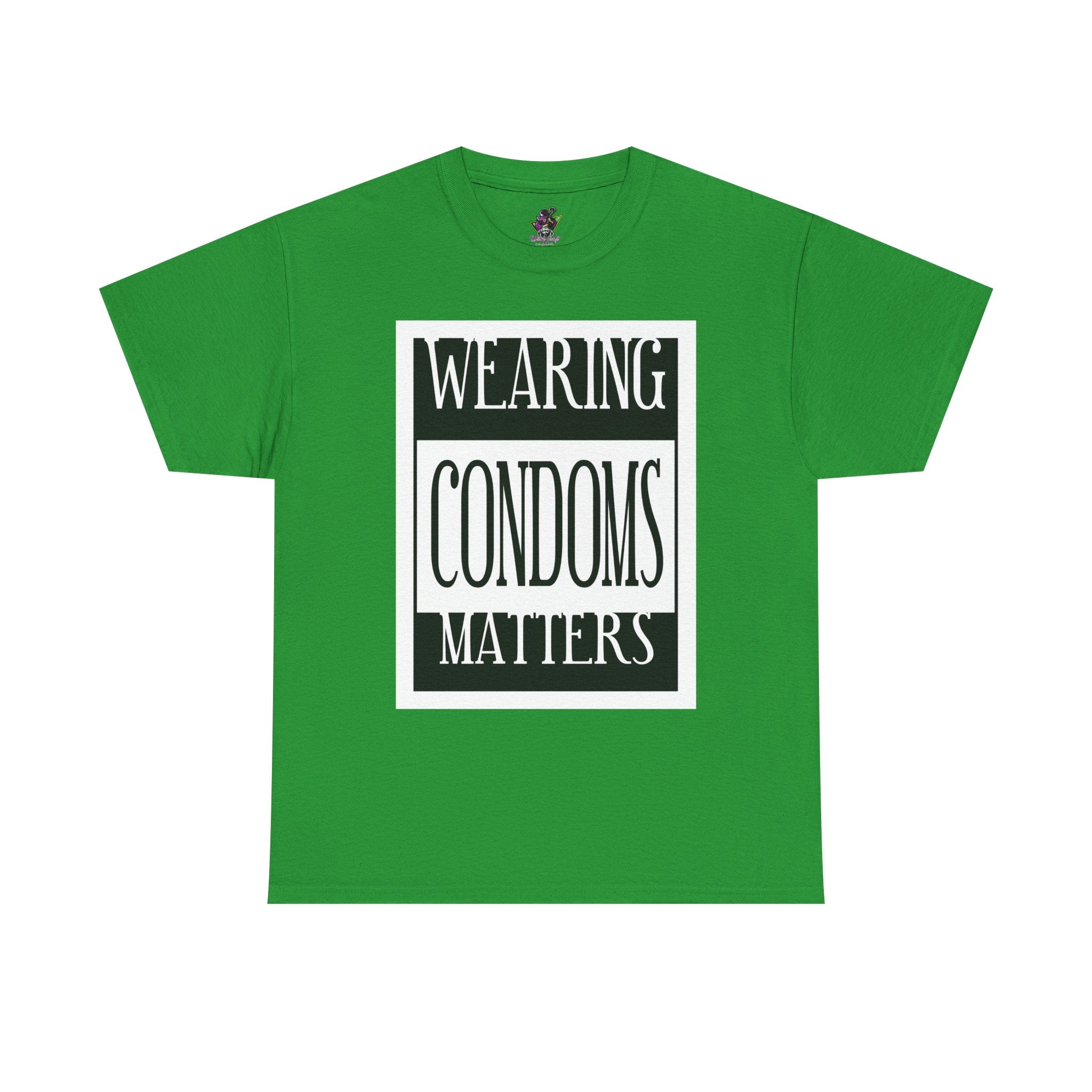 Wearing Condoms Matters