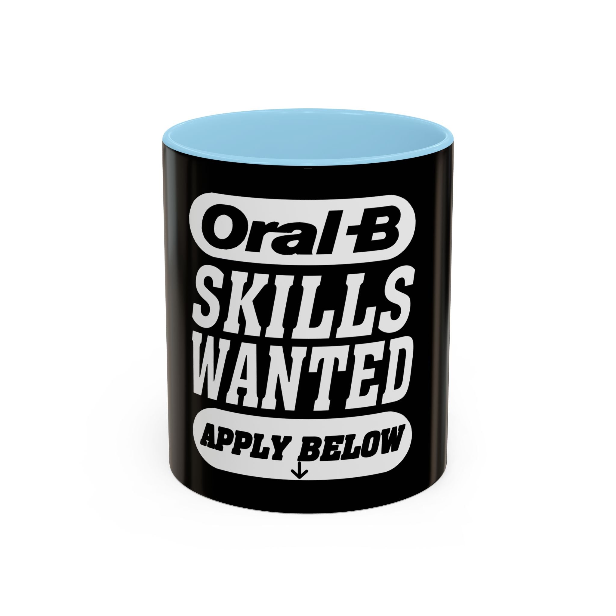 Oral-B Skills Wanted /Accent Coffee Mug 11/15oz