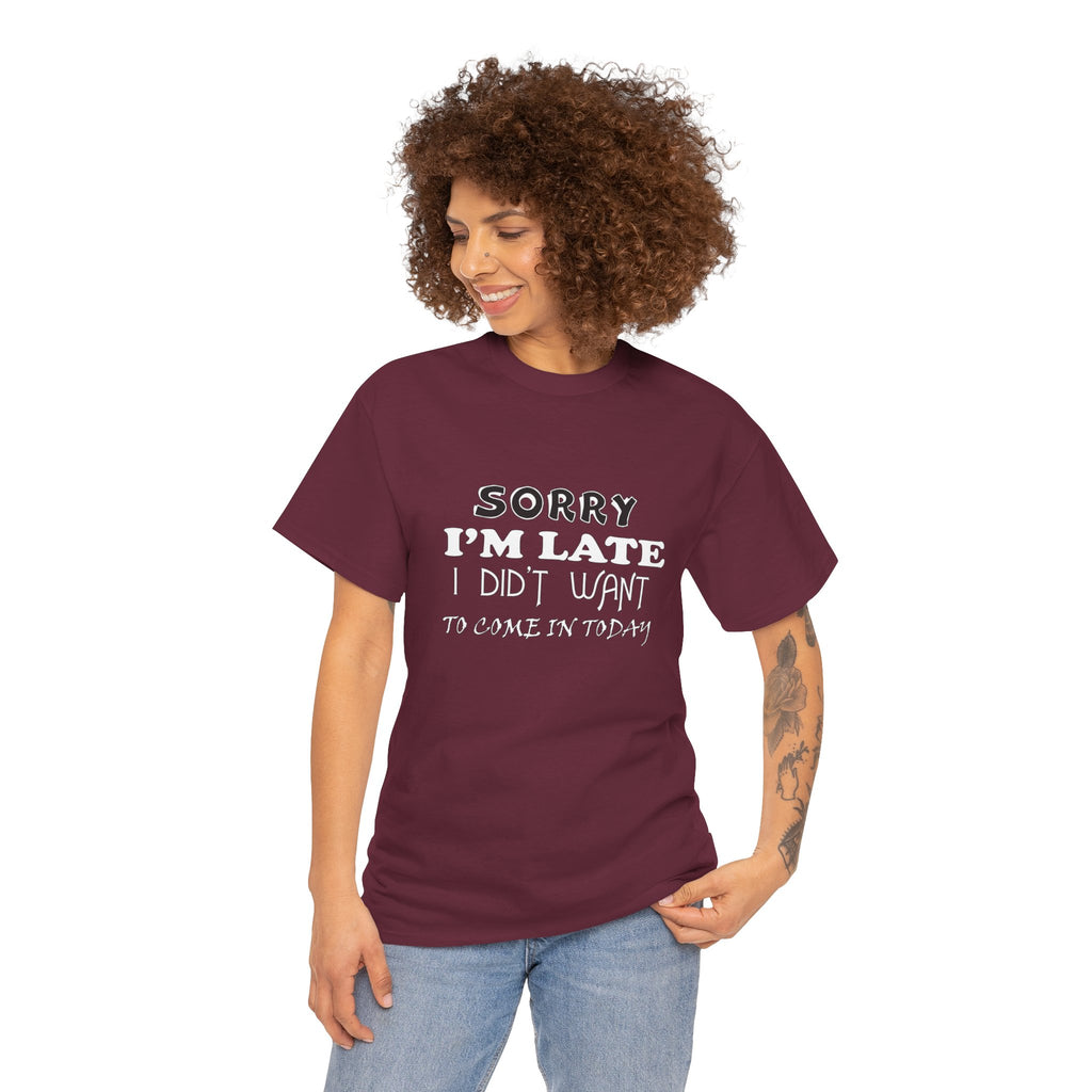 Sorry I'm Late