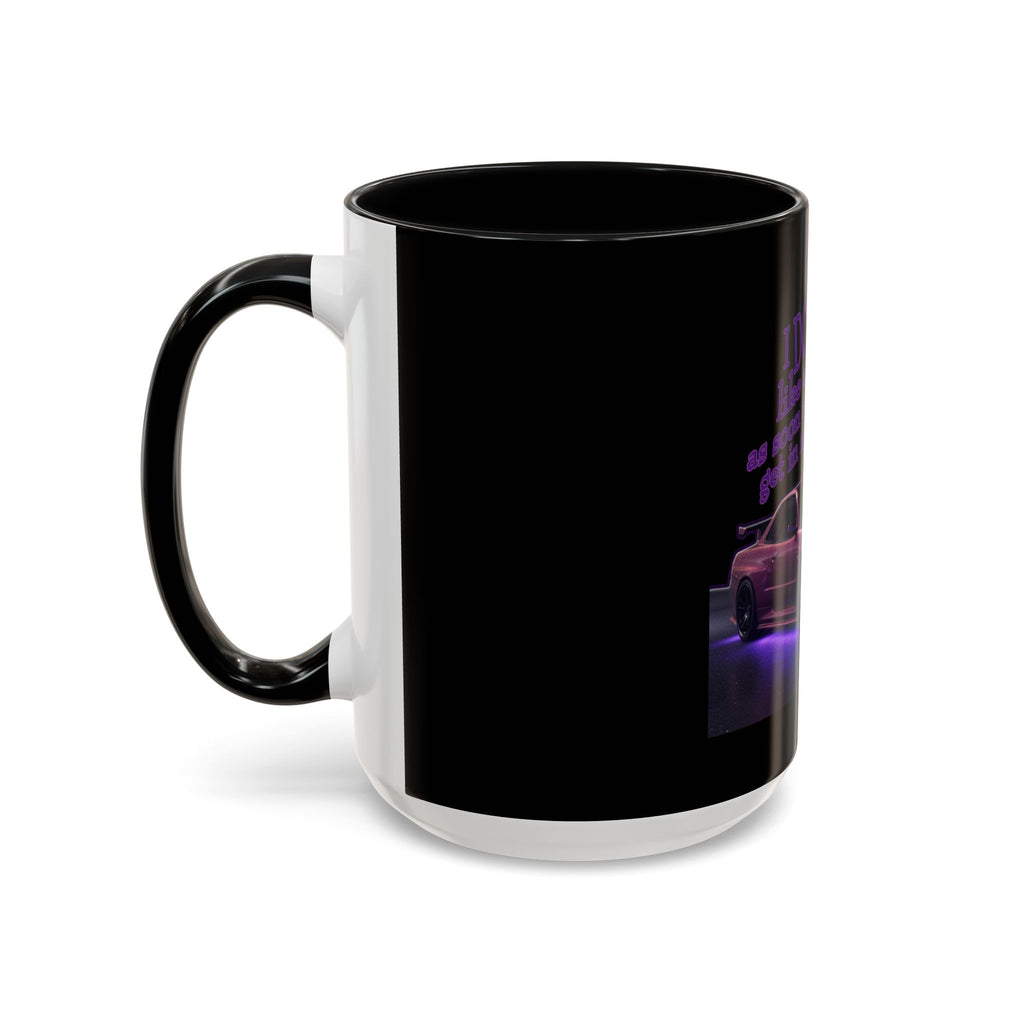 Don't Drive Like a Girl Purple / Accent Coffee Mug 11/15oz