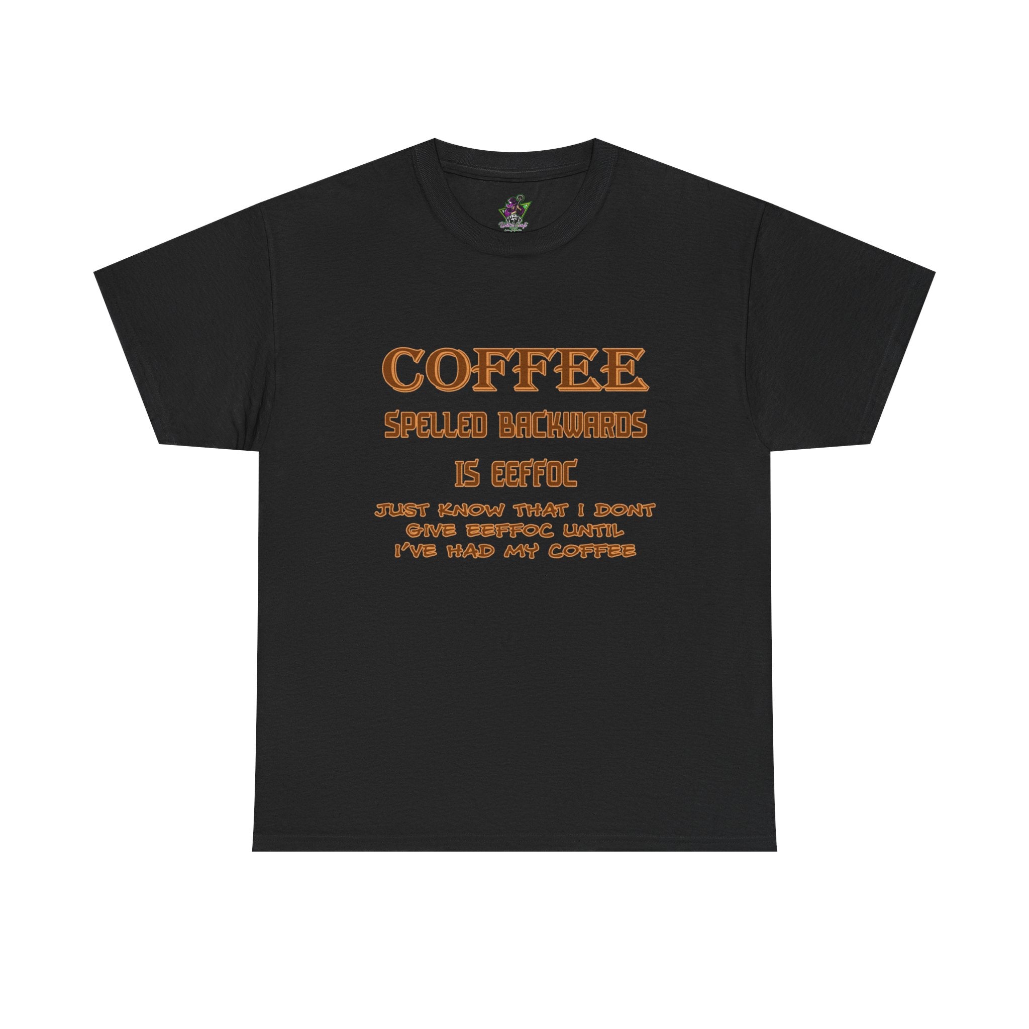 Coffee Spelled Backwards Is EEFFOC