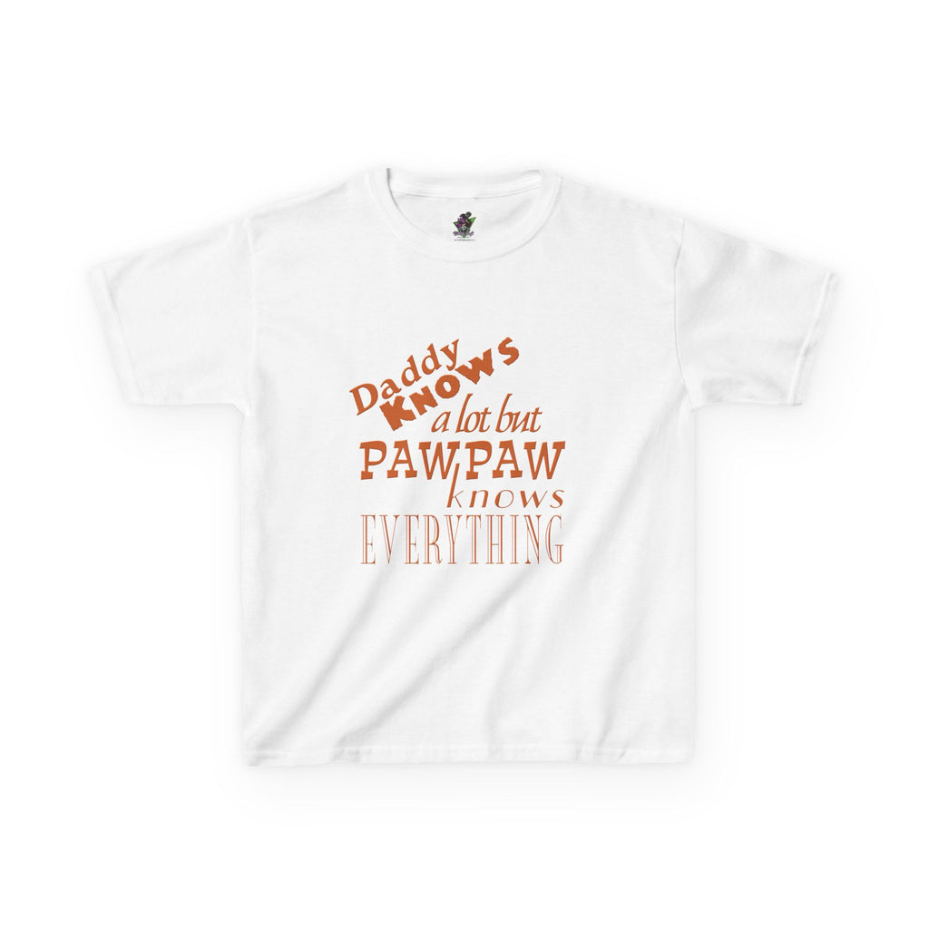 Daddy Knows A Lot But PawPaw / Youth