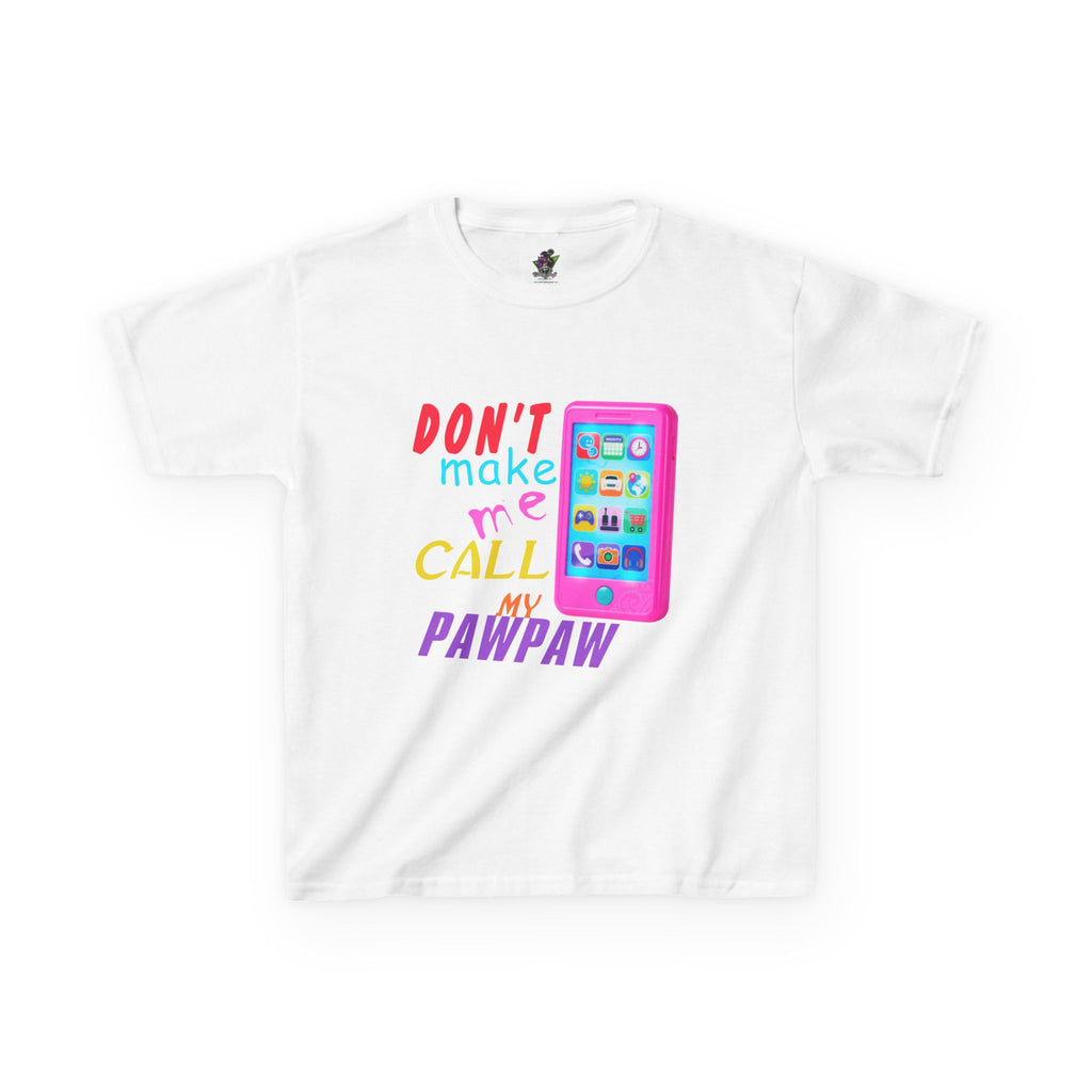 Don't Make Me Call My Pawpaw / Youth