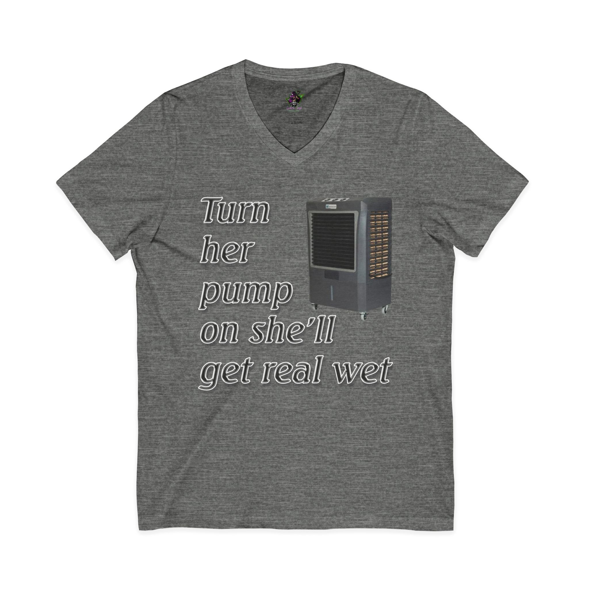 Turn Her Pump On / V-Neck Tee