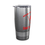 Mind Your Business Guy Stripper / Insulated Tumble 20oz