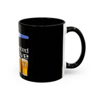 Tested Positive Beer / Accent Coffee Mug 11/15oz