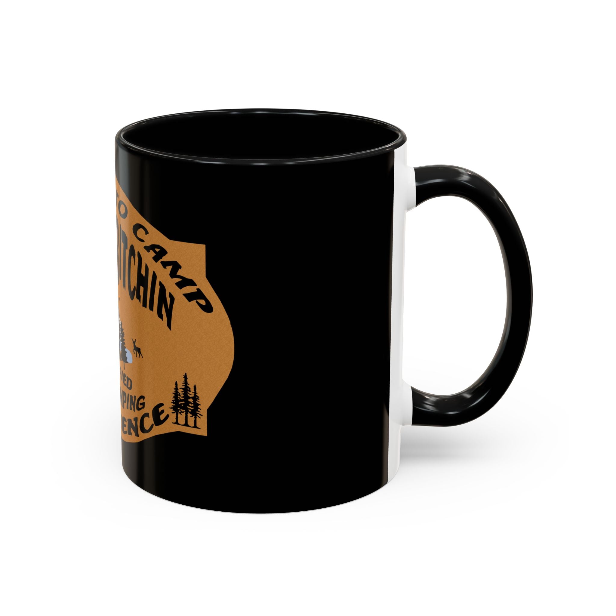 Camp Quitcherbitchin / Accent Coffee Mug 11/15 oz
