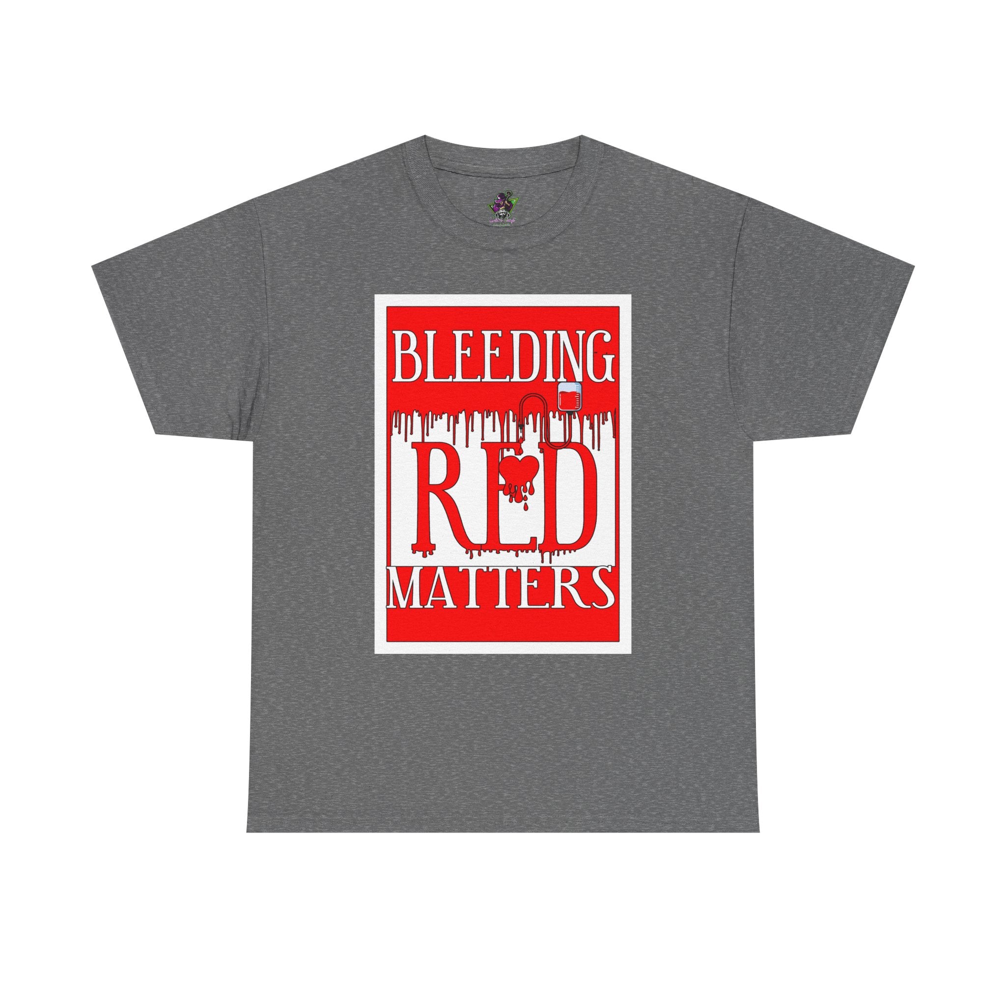 Bleeding Red Matters