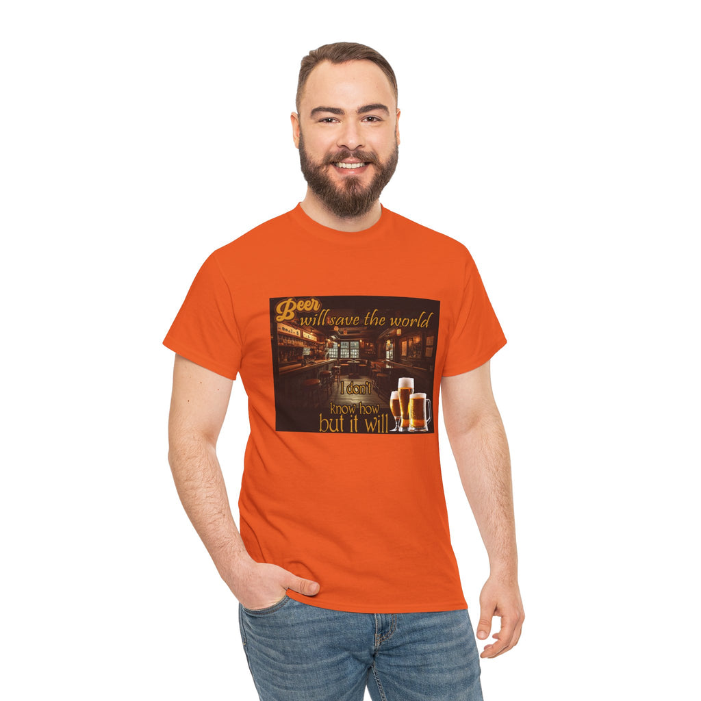 Beer Will Save The World