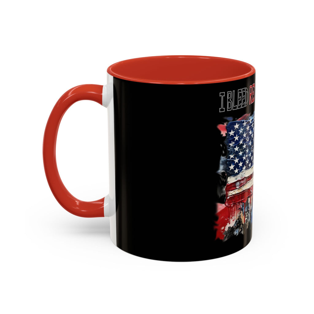 I Bleed Red White and Blue / Accent Coffee Mug 11/15oz