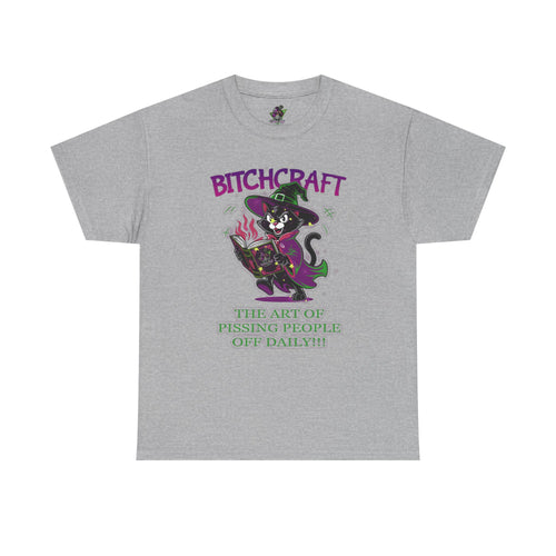 Bitchcraft The Art of Pissing People Off