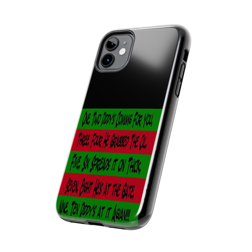 Diddy's Coming For You / Tough Phone Case