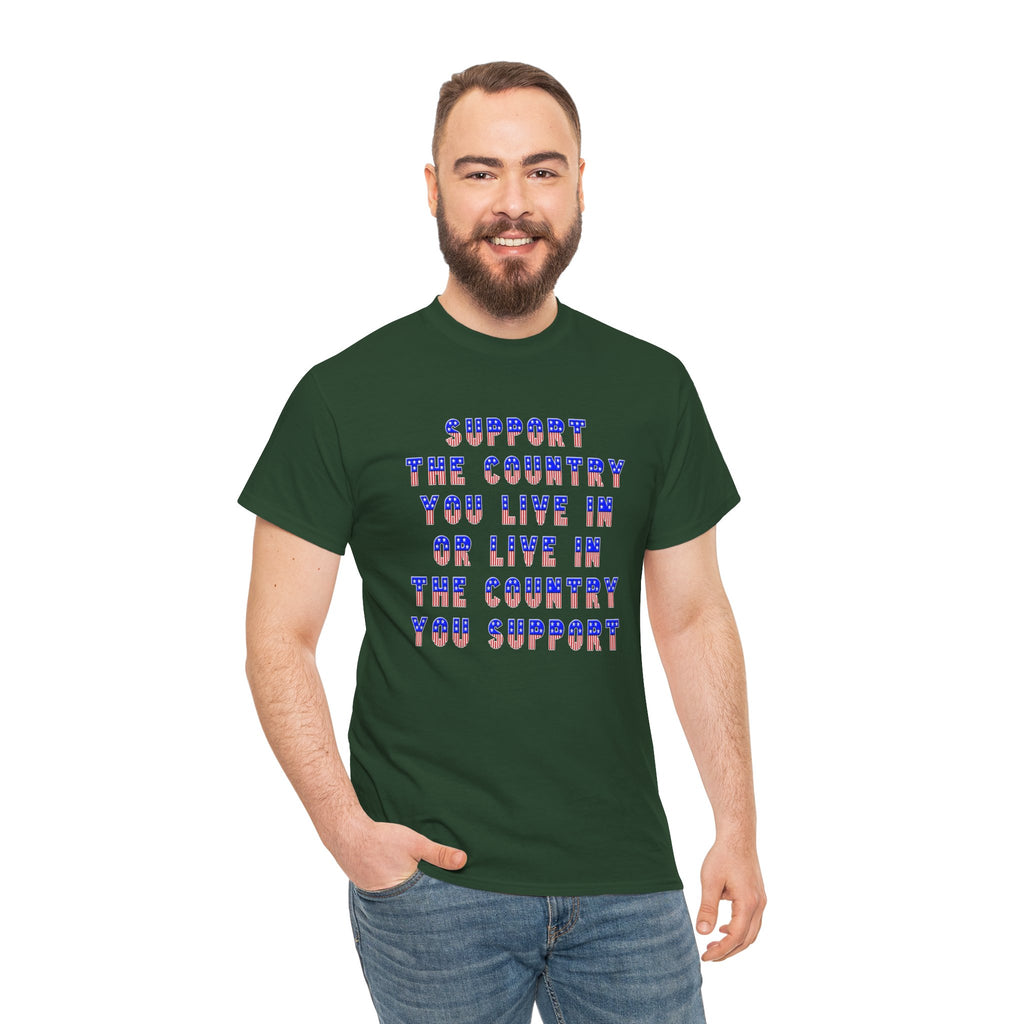 Support the Country You Live in