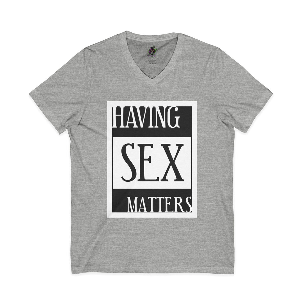 Having Sex Matters / V-Neck Tee