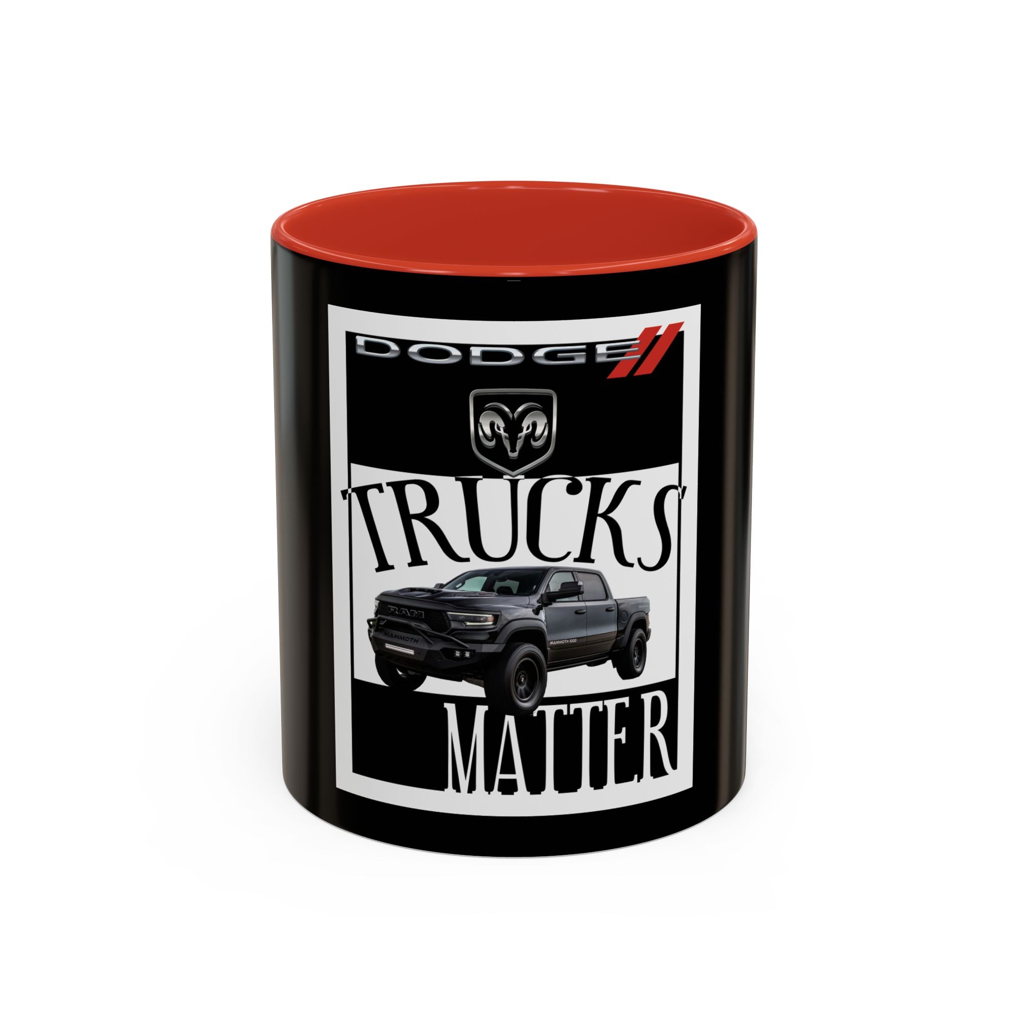 Dodge Trucks Matter / Accent Coffee Mug 11/15oz