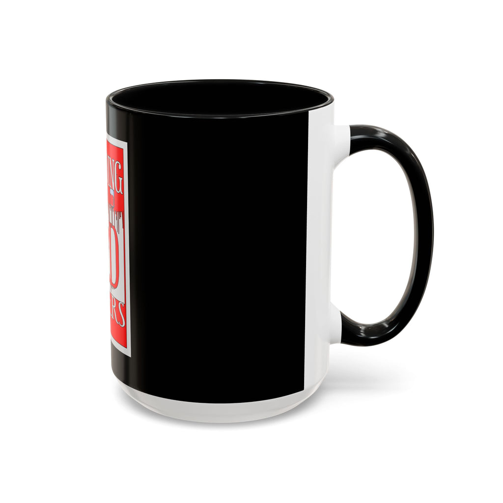 Bleeding Red Matters / Accent Coffee Mug 11/15oz