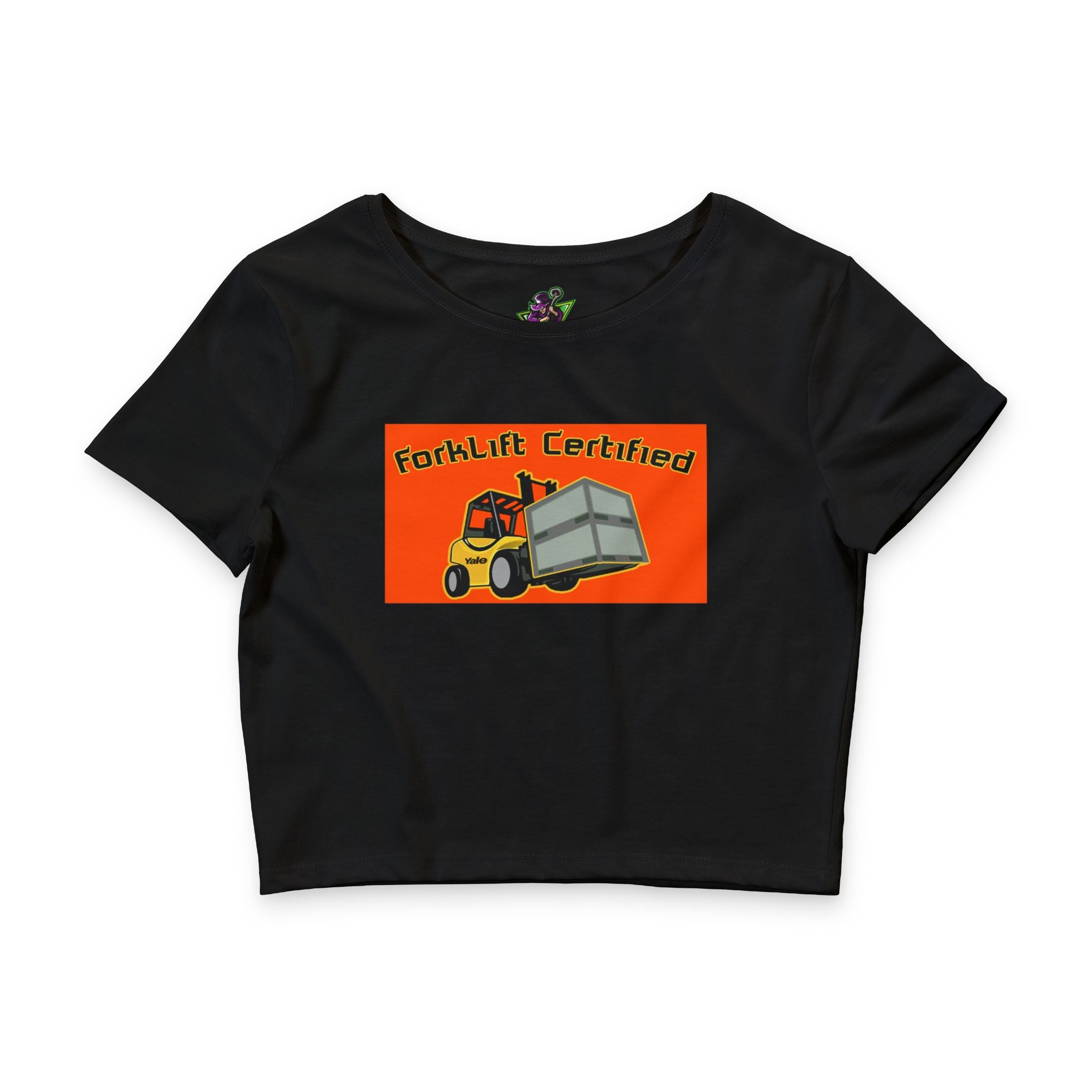 Forklift Certified / Crop Top