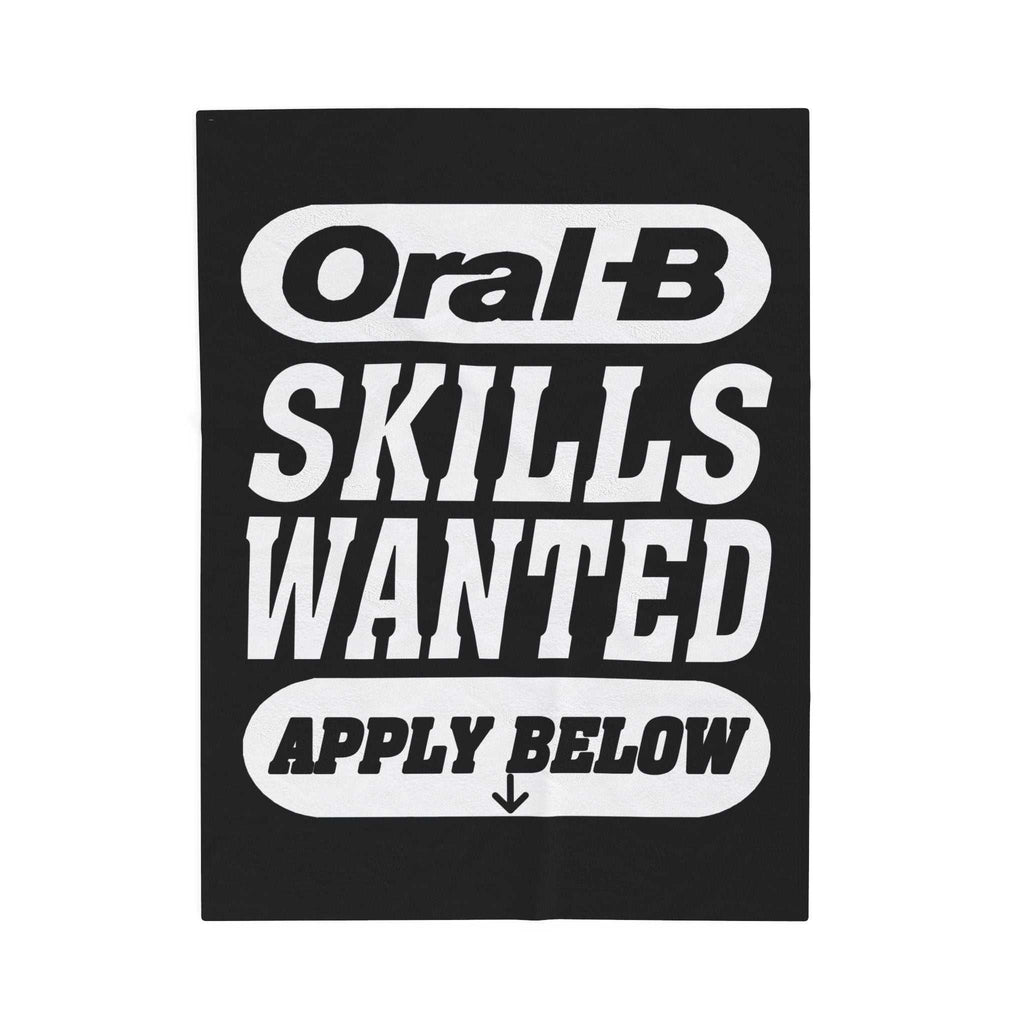 Oral-B Skills Wanted /Velveteen Plush Blanket