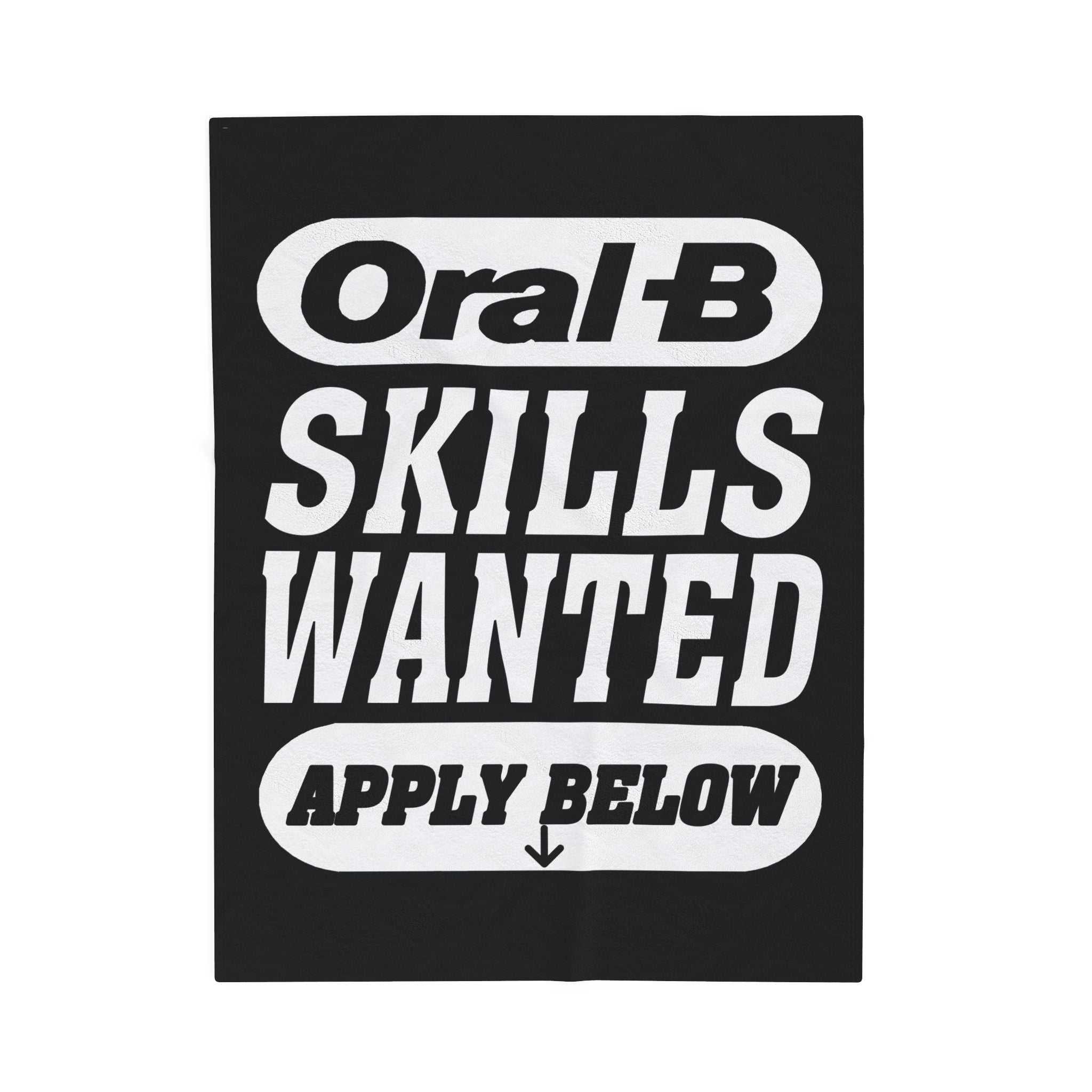 Oral-B Skills Wanted /Velveteen Plush Blanket