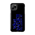 What DAFUK / Tough Phone Case