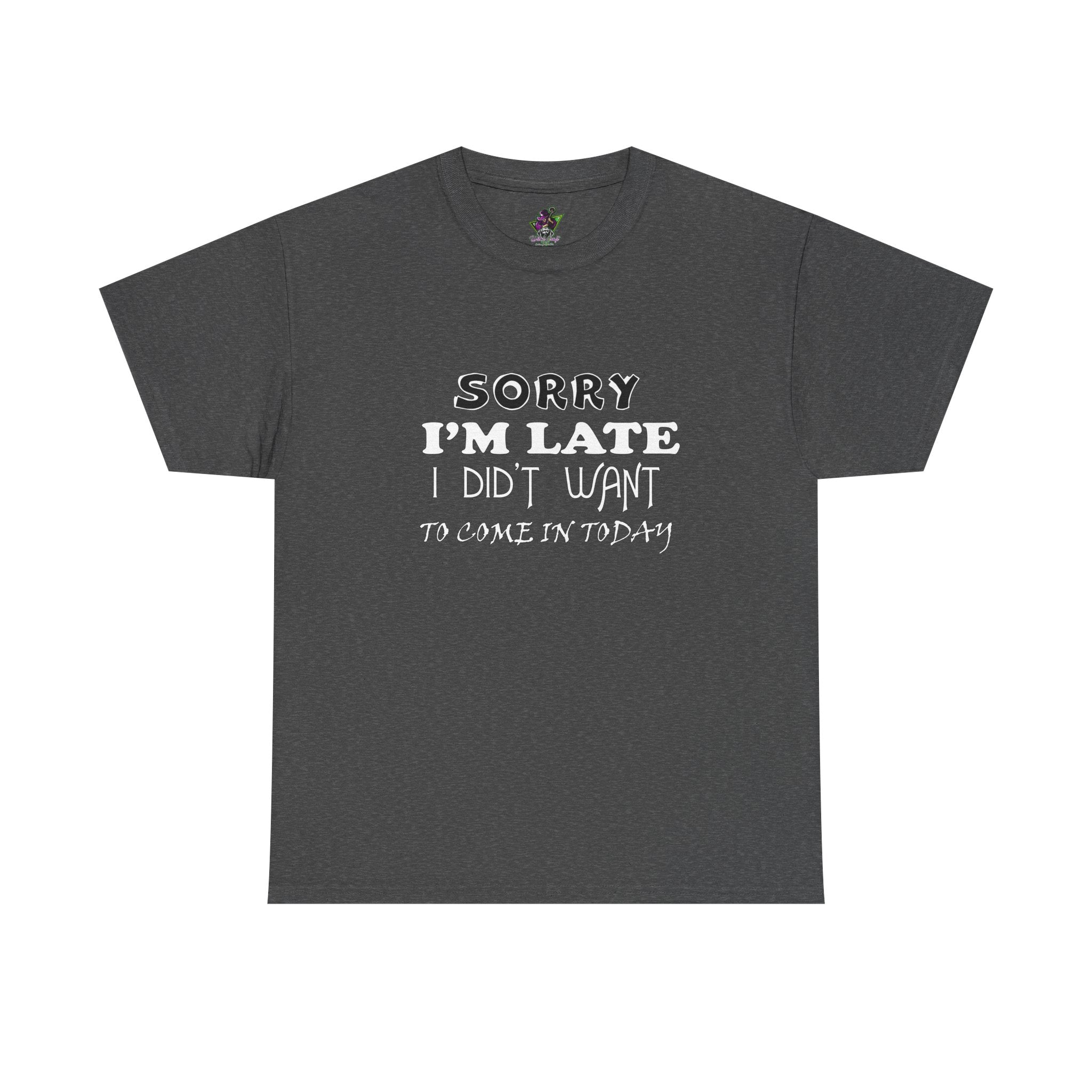 Sorry I'm Late