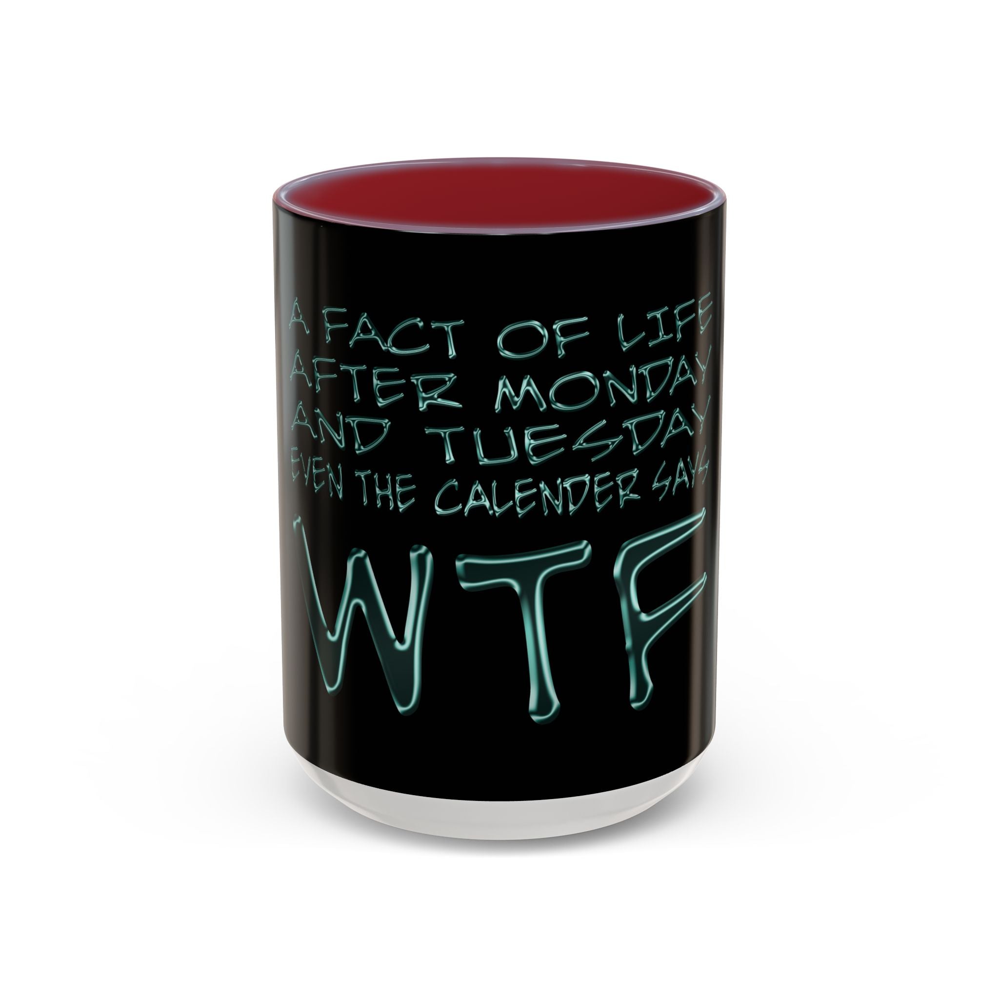 WTF / Accent Coffee Mug 11/15oz