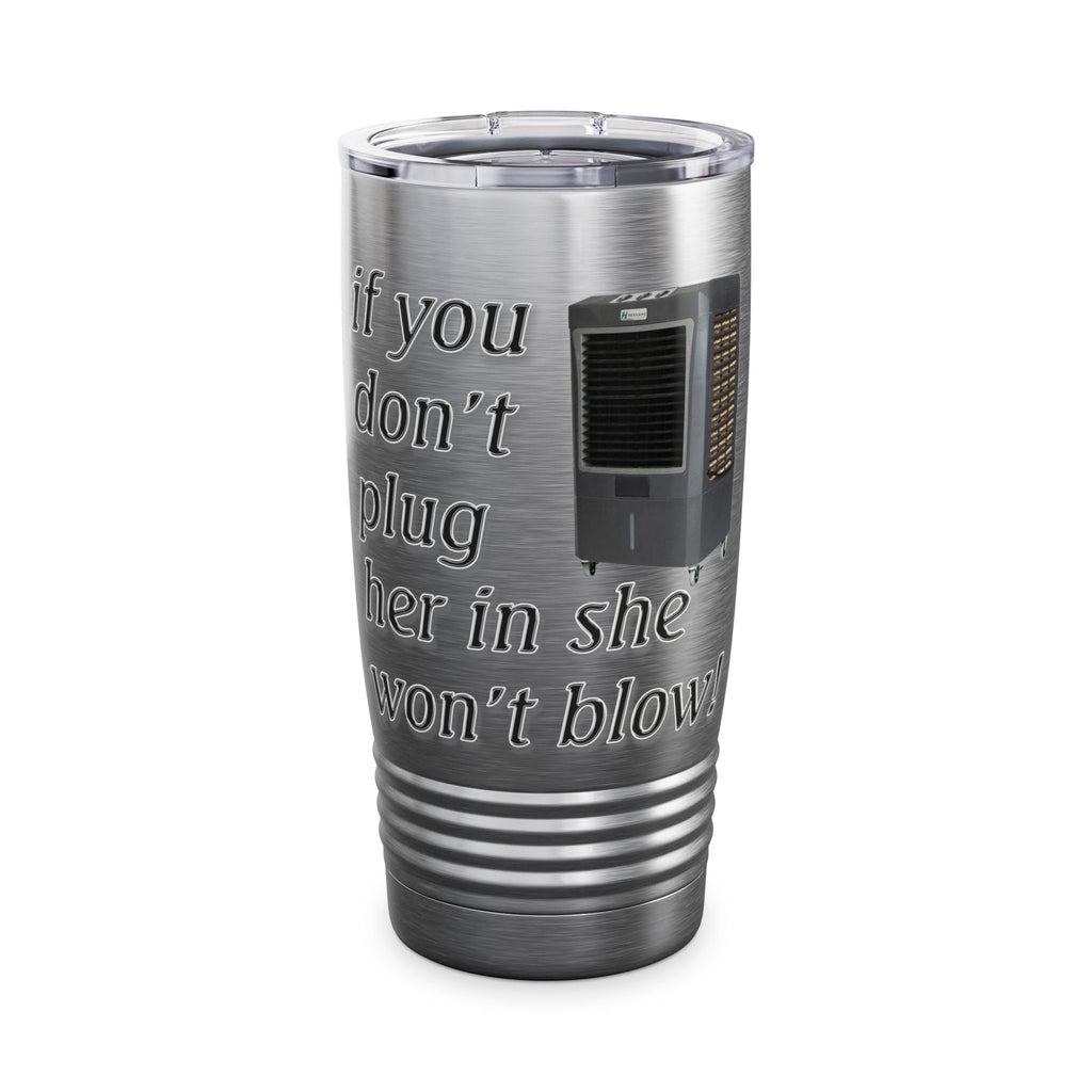Plug Her In / Insulated Tumbler 20 oz