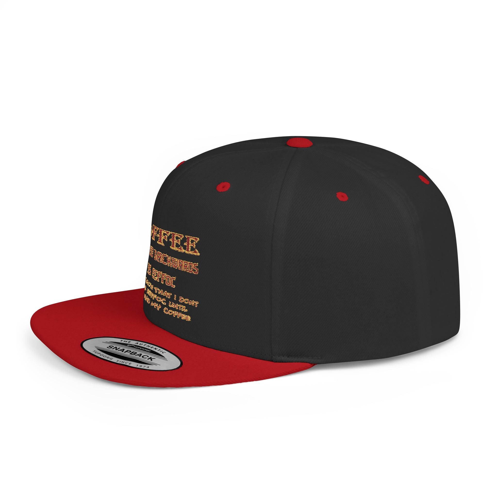 Coffee Spelled Backwords Is EEFFOC / Flat Bill Snapback