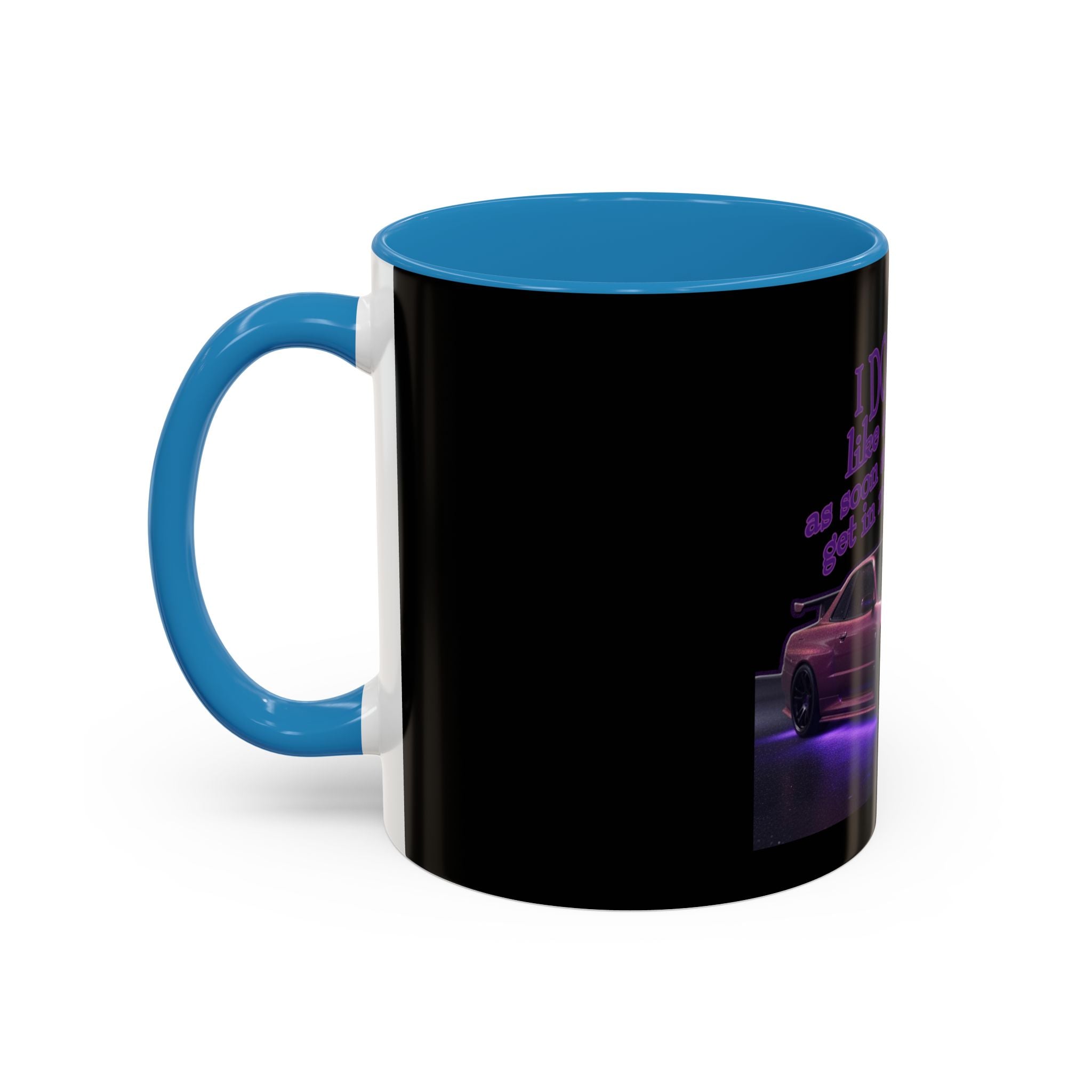 Don't Drive Like a Girl Purple / Accent Coffee Mug 11/15oz