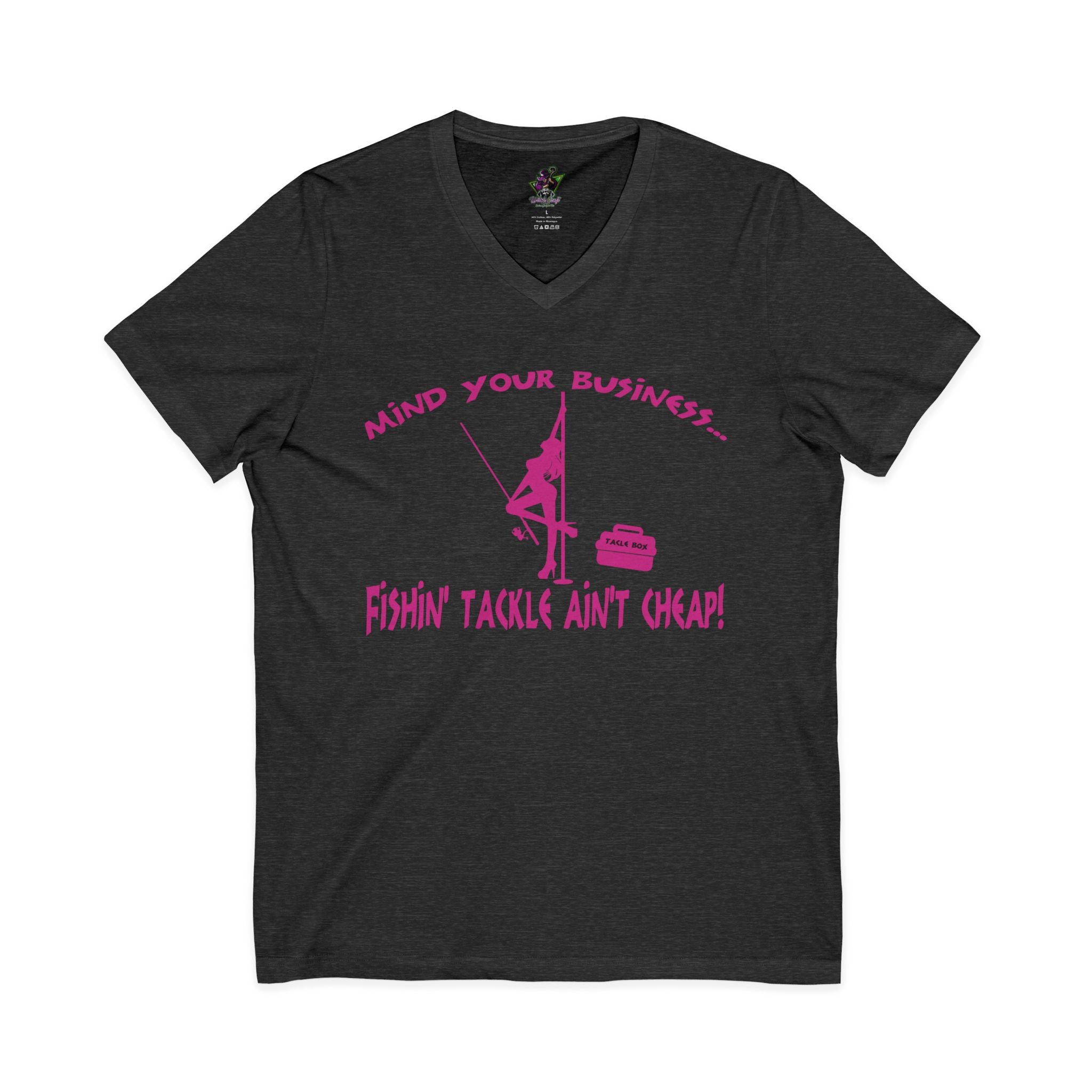 Mind Your Business Girl Stripper / V-Neck Tee